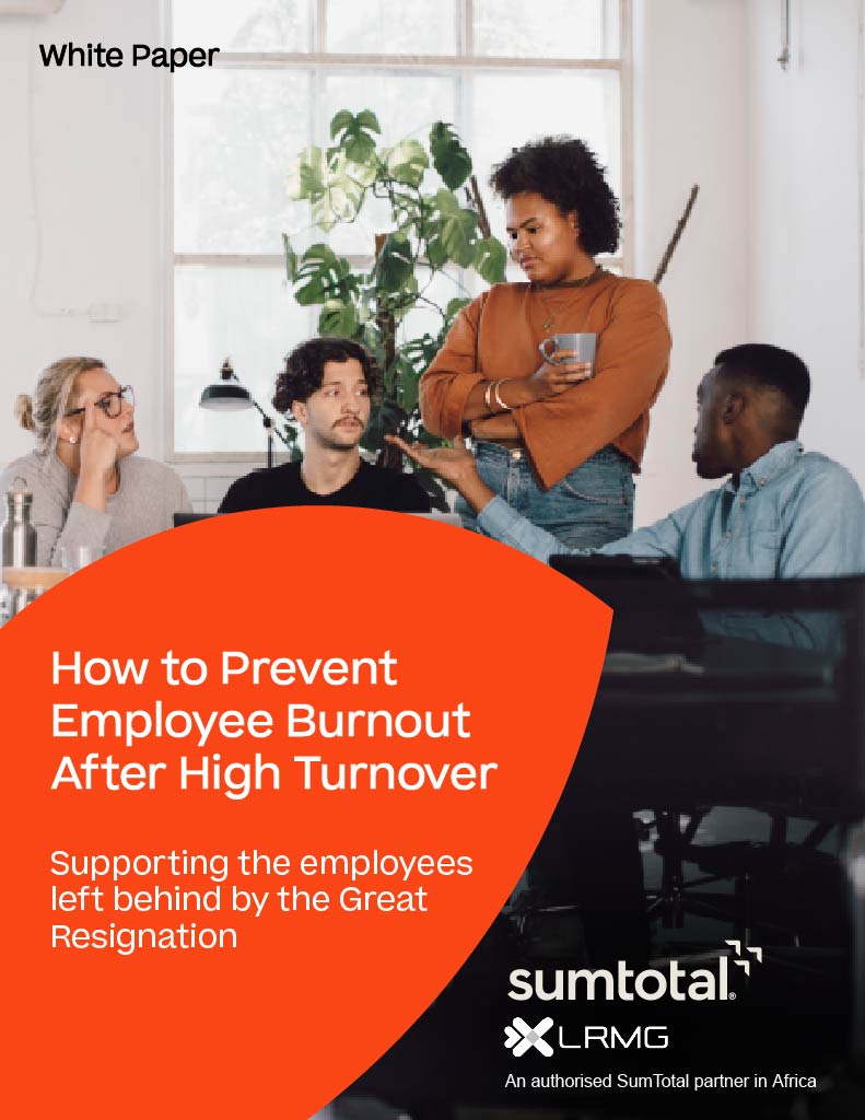 LRMG Resources How to Prevent Employee Burnout After High Turnover